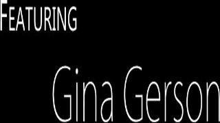 Gina Gerson, the center of attention, takes control and delivers a satisfying climax